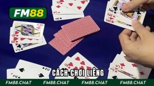 Cách Chơi Liêng - Hướng Dẫn Chi Tiết Cho Tân Thủ Tại FM88