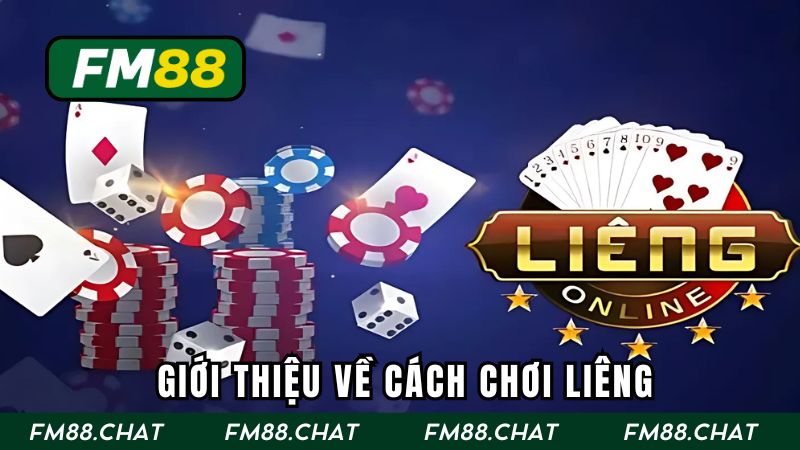 Giới thiệu về cách chơi liêng